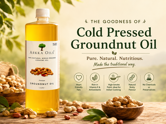 Cold Pressed Groundnut Oil: Benefits, Uses & How to Buy (2026)